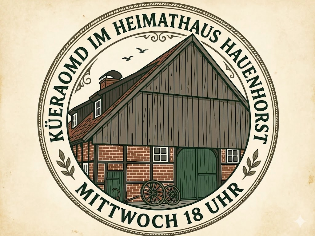 Mittwoch ist Küeraomd im Heimathaus Hauenhorst
